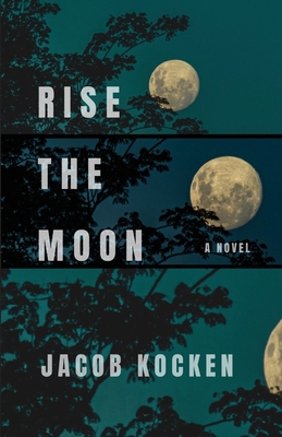 Rise the Moon B0DC2489RY Book Cover