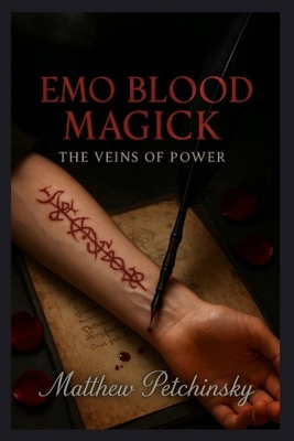 Emo Blood Magick: The Veins of Power B0FJYS11MM Book Cover