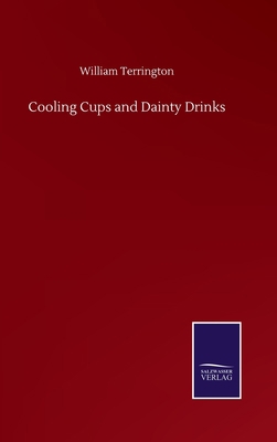 Cooling Cups and Dainty Drinks 3752502754 Book Cover