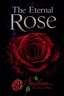 The Eternal Rose B0HF6JHTZX Book Cover