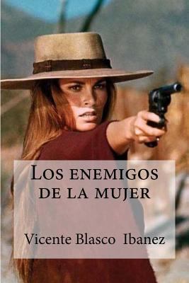 Los enemigos de la mujer [Spanish] 1533178720 Book Cover