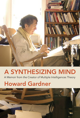 A Synthesizing Mind: A Memoir from the Creator ... 0262542838 Book Cover