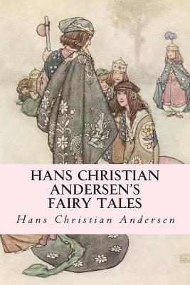 Hans Christian Andersen's Fairy Tales 1500450022 Book Cover