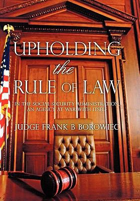 Upholding the Rule of Law: in the Social Securi... 1450273629 Book Cover