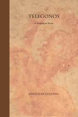 Telegonos: A Tragedy in Verse 1733196463 Book Cover