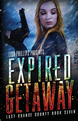 Expired Getaway B0B2WXBWV7 Book Cover