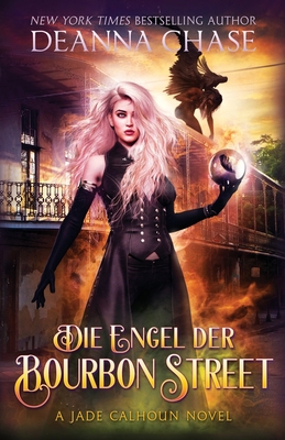 Die Engel der Bourbon Street [German] 1953422446 Book Cover