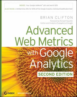 Advanced Web Metrics with Google Analytics, 2nd... 0470562315 Book Cover