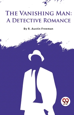 The Vanishing Man: A Detective Romance 9357483381 Book Cover