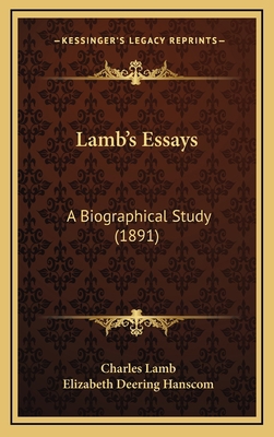 Lamb's Essays: A Biographical Study (1891) 1166094073 Book Cover