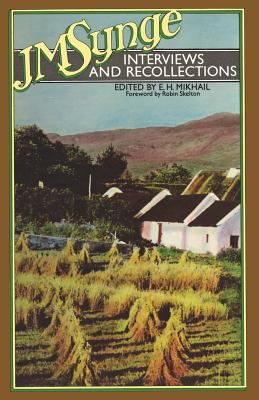 J. M. Synge: Interviews and Recollections 134903018X Book Cover