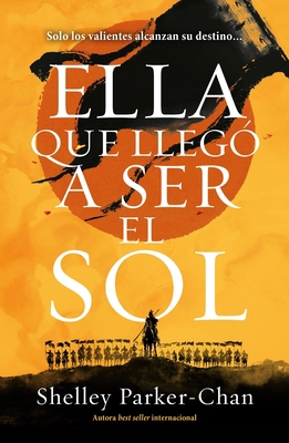 Ella Que Llego a Ser El Sol [Spanish] 8419030104 Book Cover