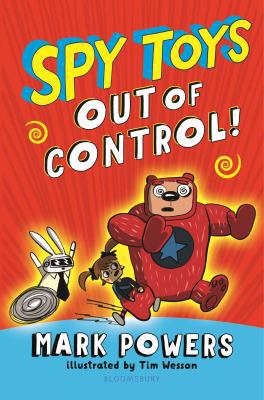 Spy Toys: Out of Control 1681199602 Book Cover