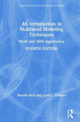 An Introduction to Multilevel Modeling Techniqu... 0367182424 Book Cover
