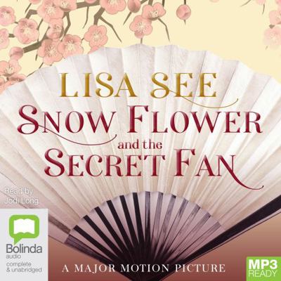 Snow Flower and the Secret Fan 1743106300 Book Cover