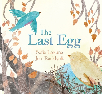 The Last Egg 1761180339 Book Cover