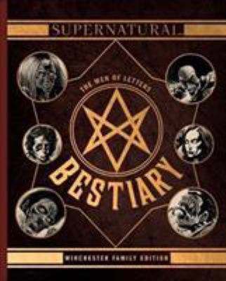 Supernatural - The Men of Letters Bestiary Winc... 1785656805 Book Cover