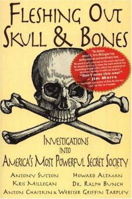 Fleshing Out Skull & Bones: Investigations Into... B004HJYV3C Book Cover