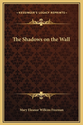 The Shadows on the Wall 1169164390 Book Cover