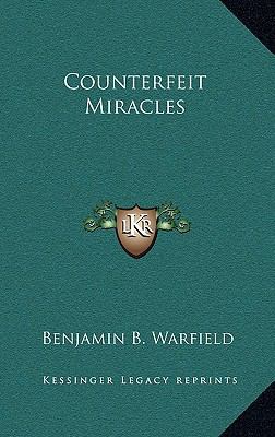 Counterfeit Miracles 1163548030 Book Cover