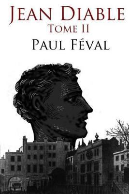 Jean Diable, Tome II [French] 1530595827 Book Cover