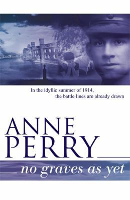 No Graves as Yet (Export Only) 0755322258 Book Cover