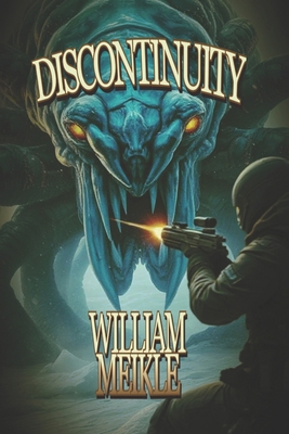 Discontinuity: A Creature Feature B0B4HHMDX9 Book Cover