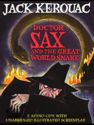 Doctor Sax and the Great World Snake 0972973303 Book Cover
