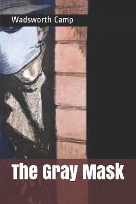 The Gray Mask 1790979722 Book Cover
