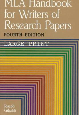 Mla Handbook for Writers of Research Papers [Large Print] 0873525728 Book Cover