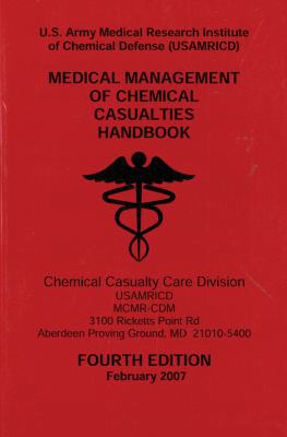 Medical Management of Chemical Casualties Handbook 0160813204 Book Cover