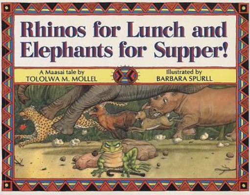 Rhinos for Lunch and Elephants for Supper! 0613301102 Book Cover