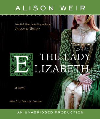 The Lady Elizabeth 0739368508 Book Cover