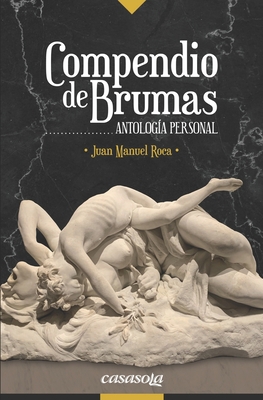 Compendio de brumas: Antología personal [Spanish] 1942369506 Book Cover