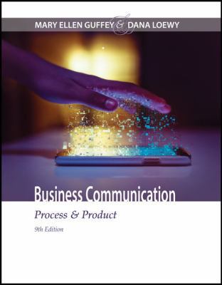 Business Communication: Process & Product 1305957962 Book Cover