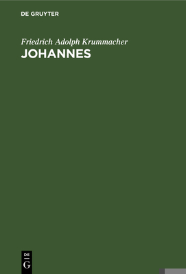 Johannes: Drama [German] 3111127575 Book Cover