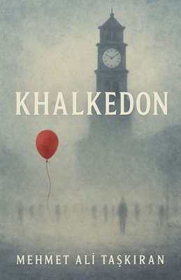 Khalkedon [Turkish] B0FQFPH482 Book Cover