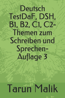 Deutsch TestDaF, DSH, B1, B2, C1, C2- Themen zu... [German] B08RKN1MNL Book Cover