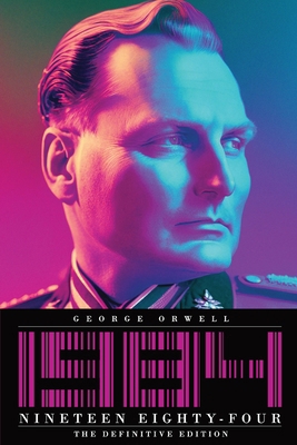 Nineteen Eighty-Four: The Definitive Edition 0648870596 Book Cover