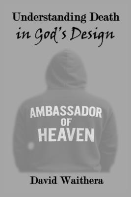 Understanding Death in God's Design B0G1GVCZTG Book Cover