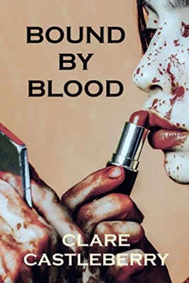 Bound by Blood B09JR1Z99S Book Cover