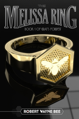 The Melissa Ring 0578148846 Book Cover