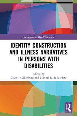 Identity Construction and Illness Narratives in... 0367539039 Book Cover