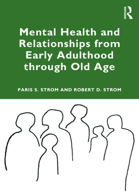 Mental Health and Relationships from Early Adul... 103249770X Book Cover