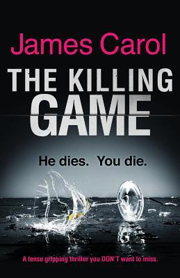 The Killing Game: A tense, gripping thriller yo... 1786810328 Book Cover