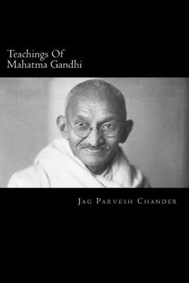 Teachings Of Mahatma Gandhi 1983877549 Book Cover