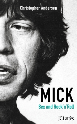 Mick, Sexe Et Rock'n'roll [French] 2709642565 Book Cover