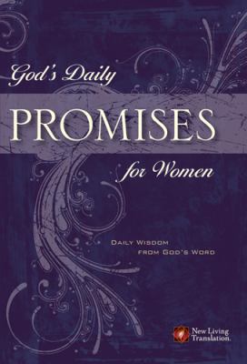 God's Daily Promises for Women: Daily Wisdom fr... 1414312318 Book Cover