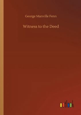 Witness to the Deed 3752318899 Book Cover