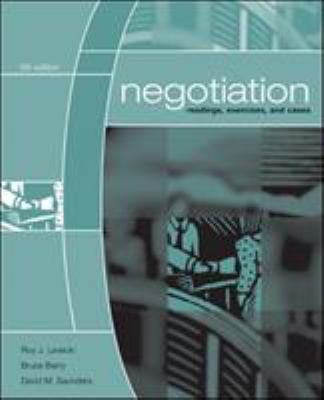 Negotiation: Readings, Exercises, and Cases 0072973102 Book Cover